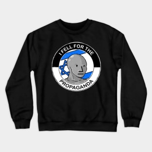 The Propaganda Crewneck Sweatshirt